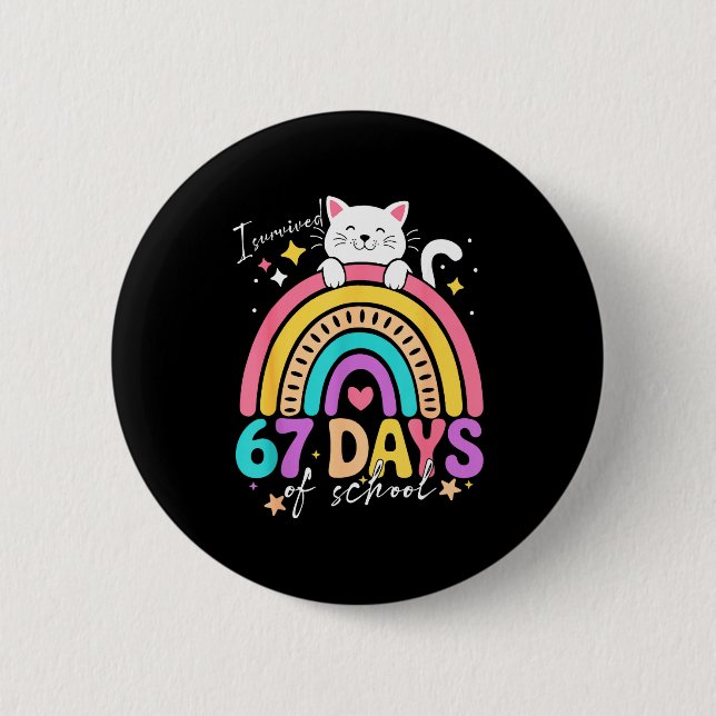 Badge Rond 5 Cm I Survived 67 Days Of School Kids Kitten Cat Cool  (Devant)