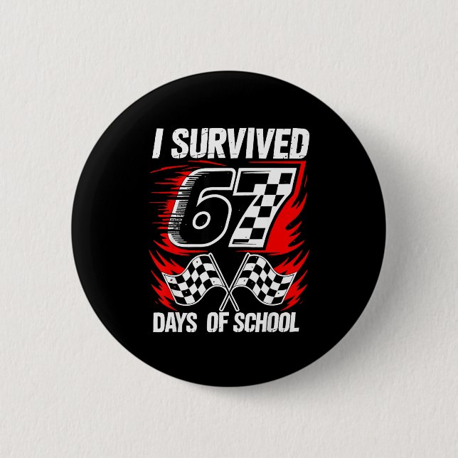 Badge Rond 5 Cm I Survived 67 Days Of School Students Teachers 100 (Devant)