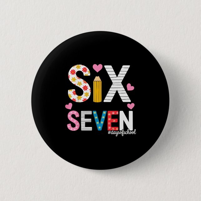 Badge Rond 5 Cm I Survived 67 Days Of School Teacher Student Six S (Devant)