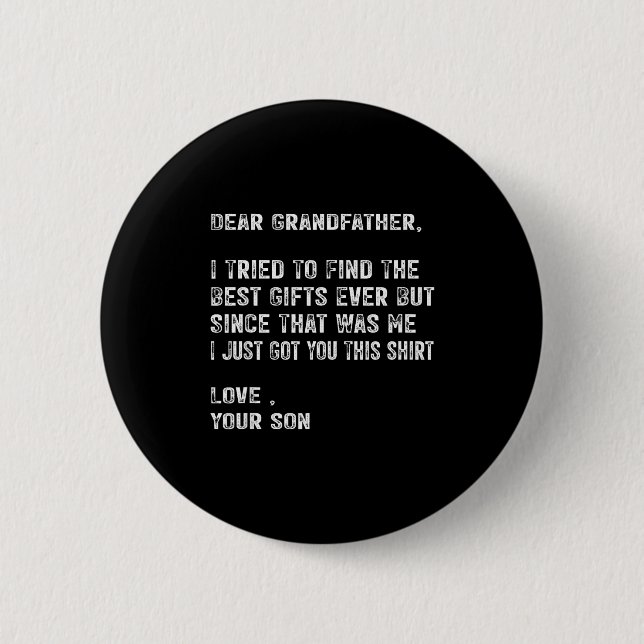 Badge Rond 5 Cm I Tried To Find The Funny Grandfather Day Mens  (Devant)