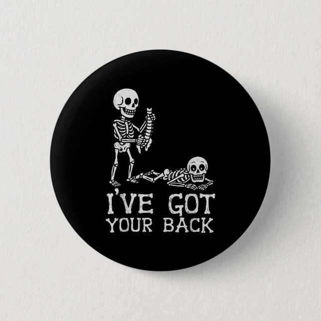 Badge Rond 5 Cm I’ve Got Your Back Skeleton Halloween Costume Funn (Devant)
