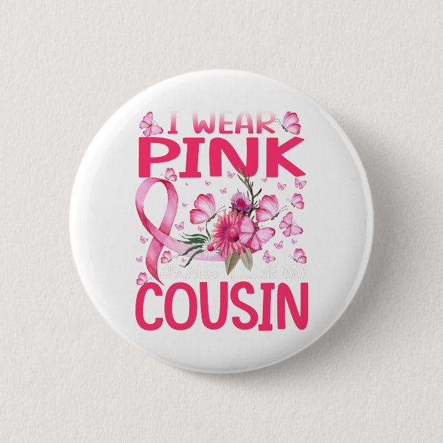 Badge Rond 5 Cm I Wear Pink Because (Devant)