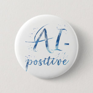 Badge Rond 5 Cm IA-Positive Text Art
