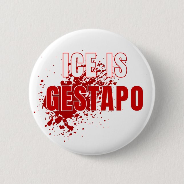 Badge Rond 5 Cm ICE Equals Gestapo Anti Trump (Devant)