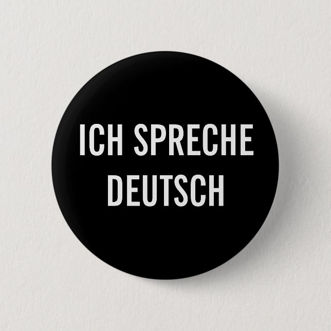 BADGE ROND 5 CM ICH SPRECHE DEUTSCH | JE PARLE LE BOUTON ALLEMAND (Devant)