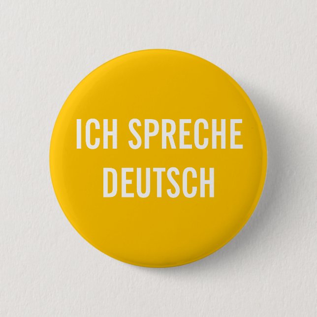 BADGE ROND 5 CM ICH SPRECHE DEUTSCH | JE PARLE LE BOUTON ALLEMAND (Devant)