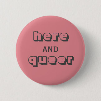 Badge Rond 5 Cm Ici et Queer