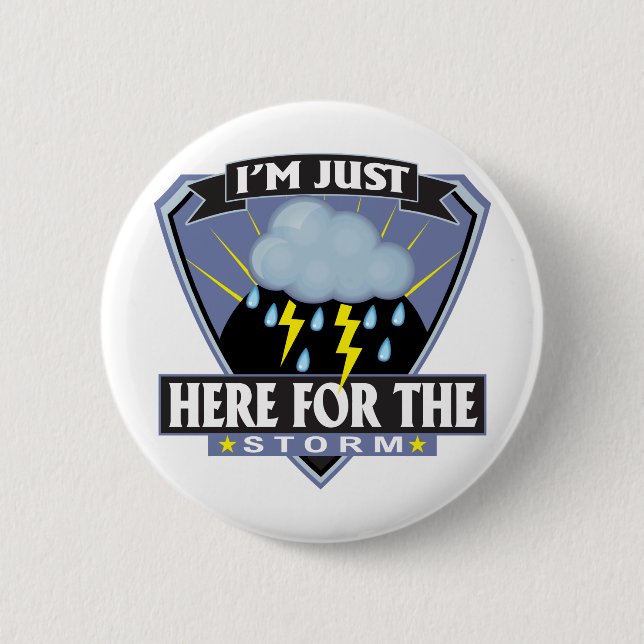 Badge Rond 5 Cm Ici pour la tempête (Devant)
