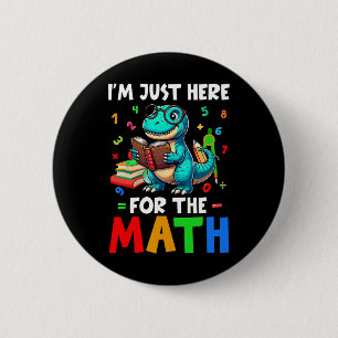 Badge Rond 5 Cm Ici pour les maths Mignon T-rex Compter les nombre