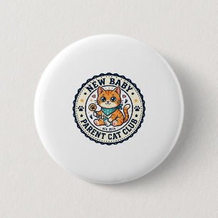 Badge Rond 5 Cm Idée cadeau nouveau bébé parent chat chat maman -