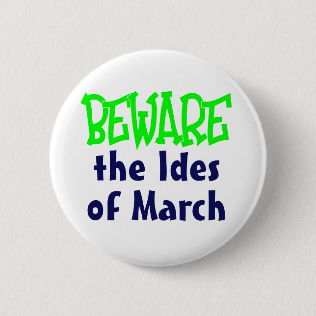 Badge Rond 5 Cm Ides de mars (Devant)