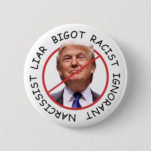 Badge Rond 5 Cm Ignorant menteur anti-Trump Narcissist (Devant)