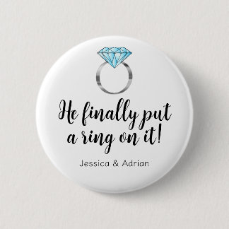 Badge Rond 5 Cm Il a finalement mis un anneau dessus Diamant drôle