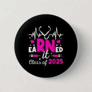 Badge Rond 5 Cm Il A Gagné Cl De 2025 Infirmière Diplômée Rn Lpn C
