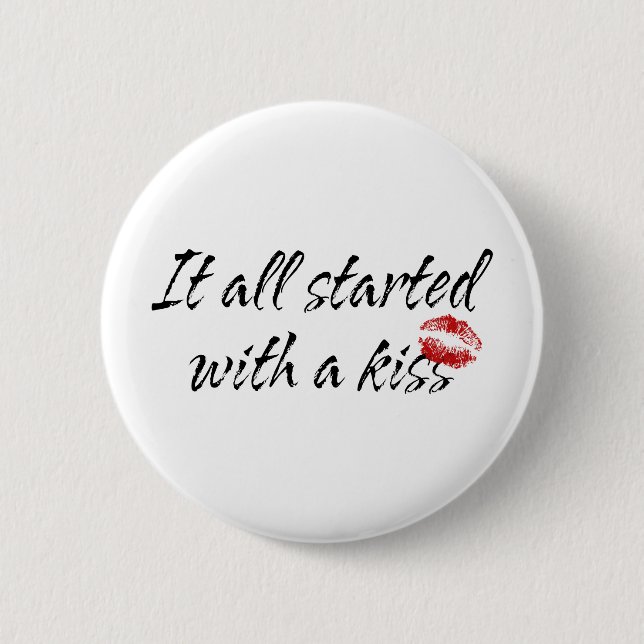 Badge Rond 5 Cm Il a tout commencé par une maternité de baiser (Devant)