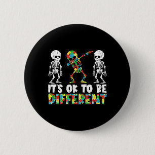Badge Rond 5 Cm Il Est Bon D'Être Différent Dabler Skeleton Autism