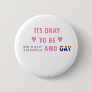 Badge Rond 5 Cm Il est correct d'être le transport et l'homosexue