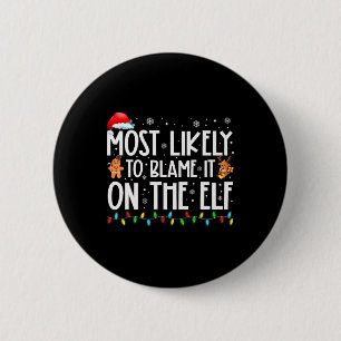 Badge Rond 5 Cm Il Est Probable Que La Famille Elf Père Noël Xm En
