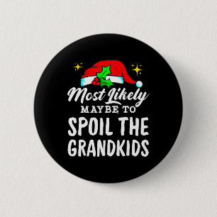 Badge Rond 5 Cm Il Est Probable Que Les Petits-Enfants Fassent Noë