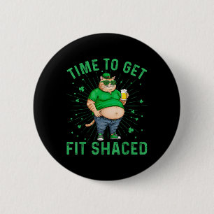 Badge Rond 5 Cm Il Est Temps De S'Adapter Shacté Funny Fat Cat St.