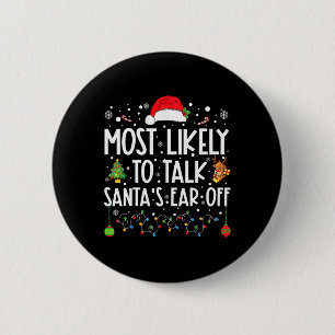 Badge Rond 5 Cm Il Est Très Probable Que Père Noël Parle De Noël F