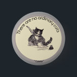 Badge Rond 5 Cm Il n'y a aucun chat ordinaire<br><div class="desc">Il n'y a aucun ~ ordinaire de Colette de ~ de chats</div>
