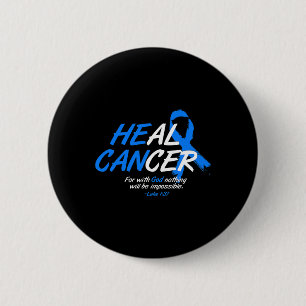 Badge Rond 5 Cm Il peut guérir le cancer Alopécie Mois de sensibil