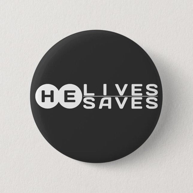 Badge Rond 5 Cm Il Vit Qu'Il Sauve (Devant)