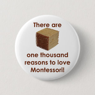 Badge Rond 5 Cm Il y a 1000 raisons d'aimer Montessori