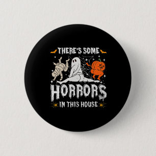 Badge Rond 5 Cm Il y a des horreurs dans cette maison Citrouille f