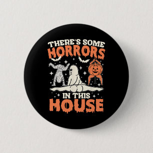 Badge Rond 5 Cm Il y a des horreurs dans cette maison Citrouille G