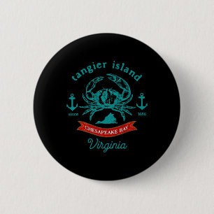 Badge Rond 5 Cm Île de Tangier Virginie Pêche au Crabe Souvenir de