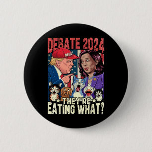 Badge Rond 5 Cm Ils mangent ce débat amusant Élection 2024 Animaux