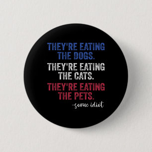 Badge Rond 5 Cm Ils mangent les chiens les chats les animaux de co