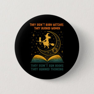 Badge Rond 5 Cm Ils n'avaient pas de livres