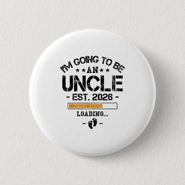 Badge Rond 5 Cm I'm Going To Be An Uncle 2026 - New Baby Announcem (Devant)