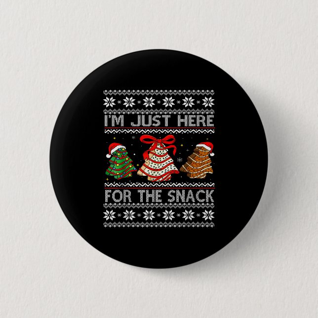 Badge Rond 5 Cm I'm Just Here For The Snack Christmas Cakes Debbie (Devant)
