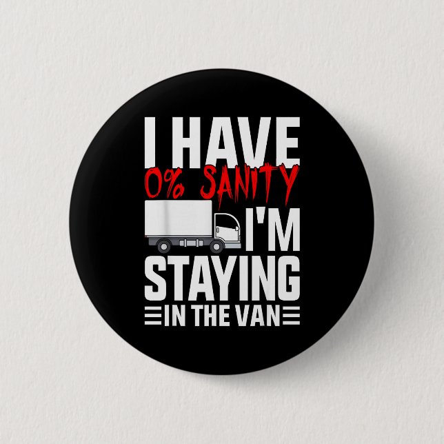 Badge Rond 5 Cm I'm Staying In Tha Van Funny Phasmophobia Gamer Wo (Devant)