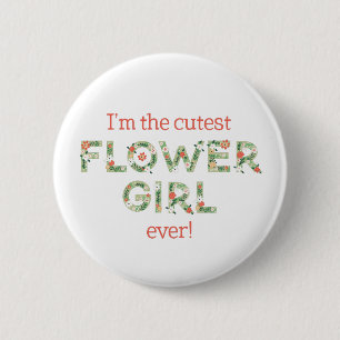 Badge Rond 5 Cm I'm The Cutest Flower Girl Wedding Party