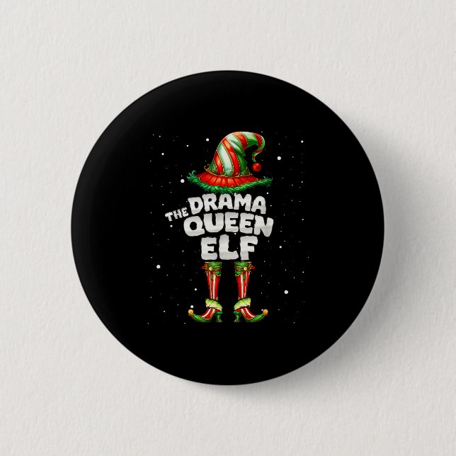 Badge Rond 5 Cm I'm The Drama Queen Elf Family Matching Group Chri (Devant)