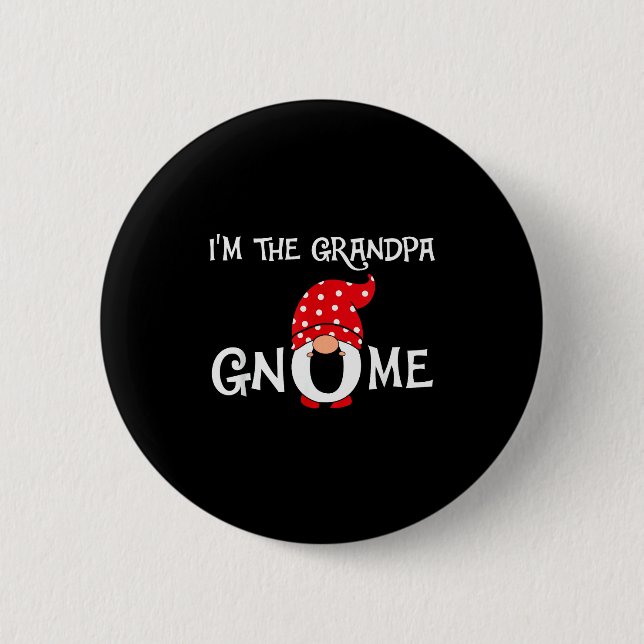Badge Rond 5 Cm I'm The Grandpa Gnome Funny Christmas Gnome  (Devant)