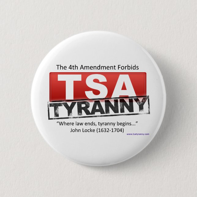 Badge Rond 5 Cm Image de tyrannie de Zazzle TSA (Devant)