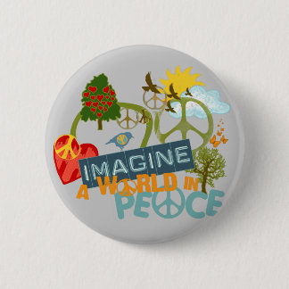 Badge Rond 5 Cm Imaginez la paix du monde