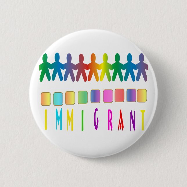 Badge Rond 5 Cm Immigré (Devant)