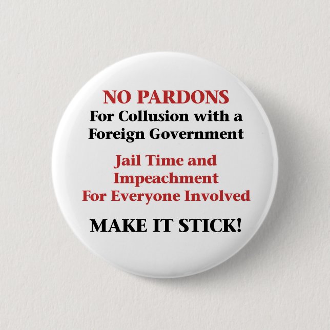 Badge Rond 5 Cm Impersion — Pas de pardon pour collusion (Devant)