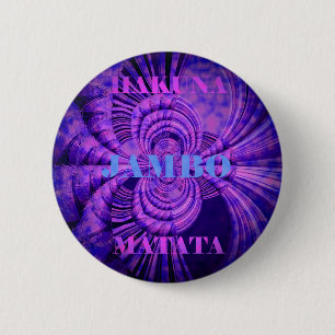 Badge Rond 5 Cm Impression d'art Cosmic Hakuna