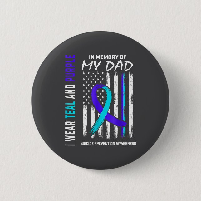 Badge Rond 5 Cm In Memory Of Dad Suicide Prevention Awareness Amer (Devant)