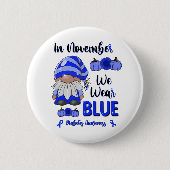 Badge Rond 5 Cm In November We Wear Blue: Gnome Diabetes Awareness (Devant)