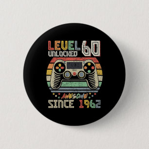 Badge Rond 5 Cm Incroyable depuis 1962 Niveau 60 débloqué 60e anni