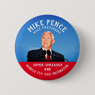 Badge Rond 5 Cm Incubateur d'oeufs à mouches Mike Pence